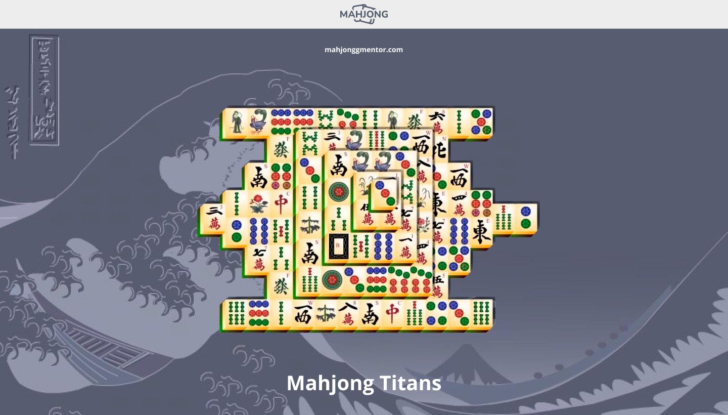 Mahjong Titans | MahJongg Mentor